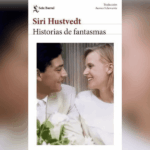 “Historias de Fantasmas” de Siri Husvedt: las conversaciones que continúan Portada del libro “Historias de Fantasmas” de Siri Husvedt.