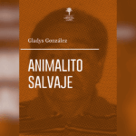 "Animalito Salvaje".
